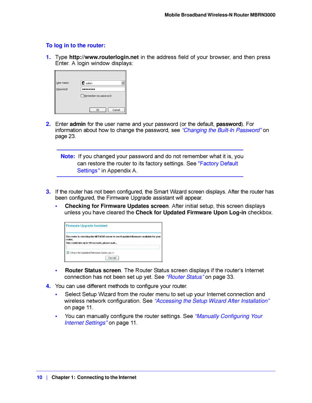 NETGEAR MBRN3000-100NAS user manual To log in to the router 