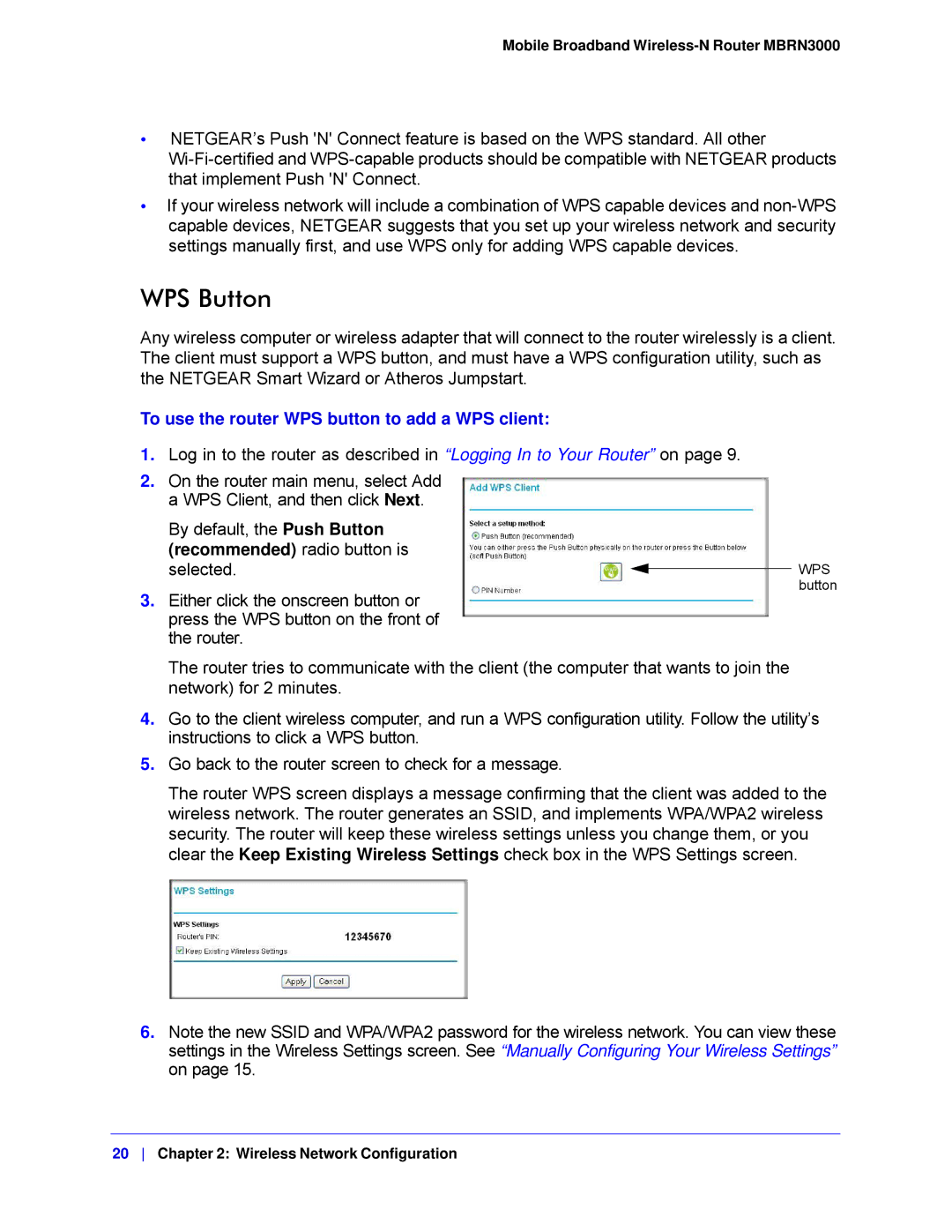 NETGEAR MBRN3000-100NAS user manual WPS Button, To use the router WPS button to add a WPS client 