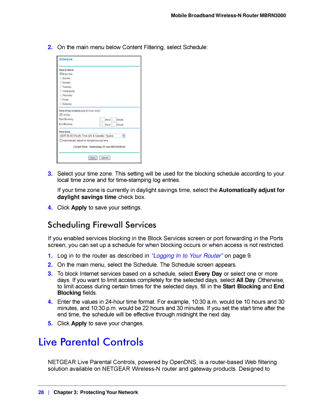 NETGEAR MBRN3000-100NAS user manual Live Parental Controls, Scheduling Firewall Services 