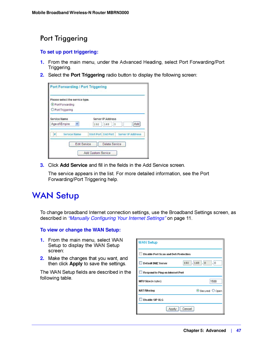 NETGEAR MBRN3000-100NAS user manual Port Triggering, To set up port triggering, To view or change the WAN Setup 