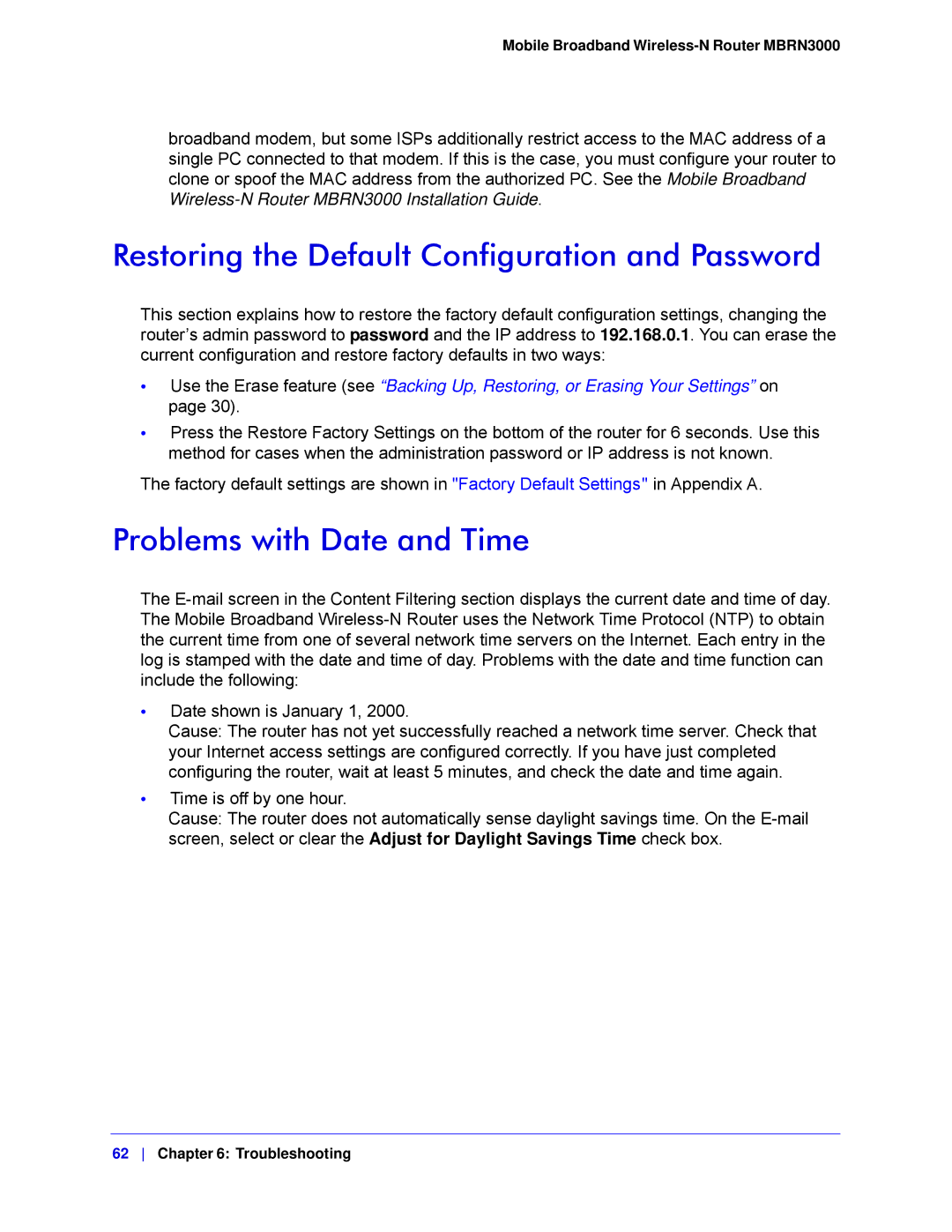 NETGEAR MBRN3000-100NAS user manual Restoring the Default Configuration and Password, Problems with Date and Time 