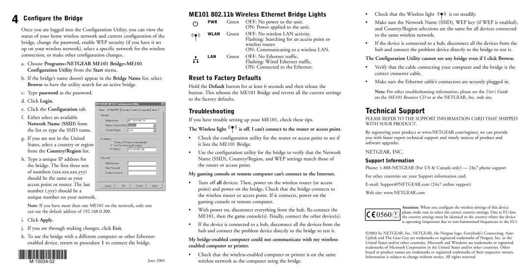 NETGEAR warranty Technical Support, Configure the Bridge, ME101 802.11b Wireless Ethernet Bridge Lights, Troubleshooting 