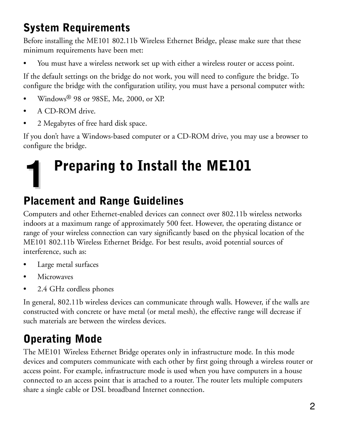 NETGEAR manual Preparing to Install the ME101, System Requirements, Placement and Range Guidelines, Operating Mode 