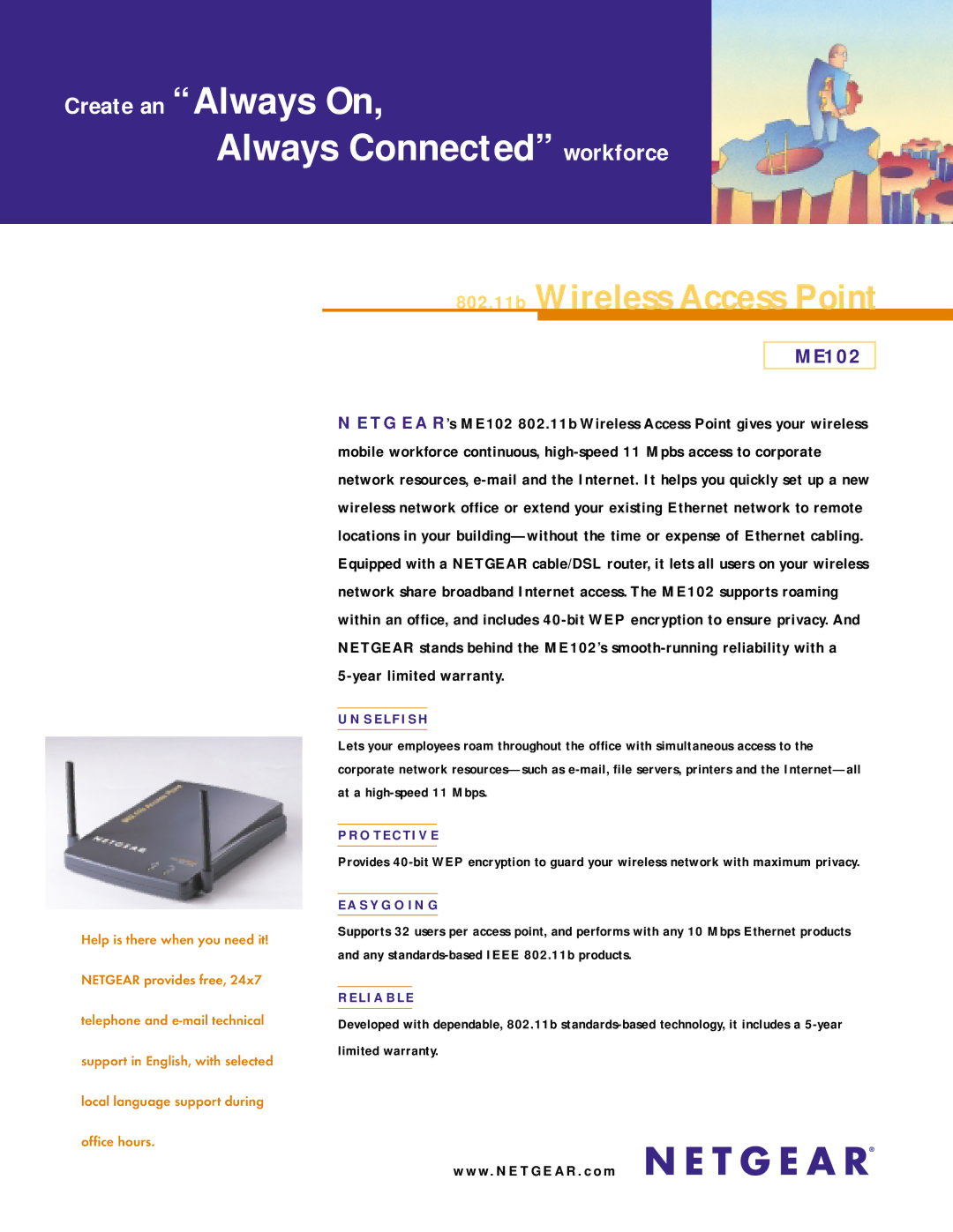 NETGEAR ME102 warranty Create an Always On Always Connected workforce, 802.11b Wireless Access Point 