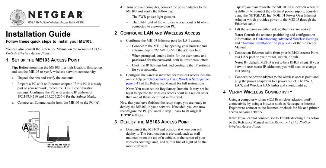 NETGEAR manual SET UP the ME103 Access Point, Configure LAN and Wireless Access, Deploy the ME103 Access Point 