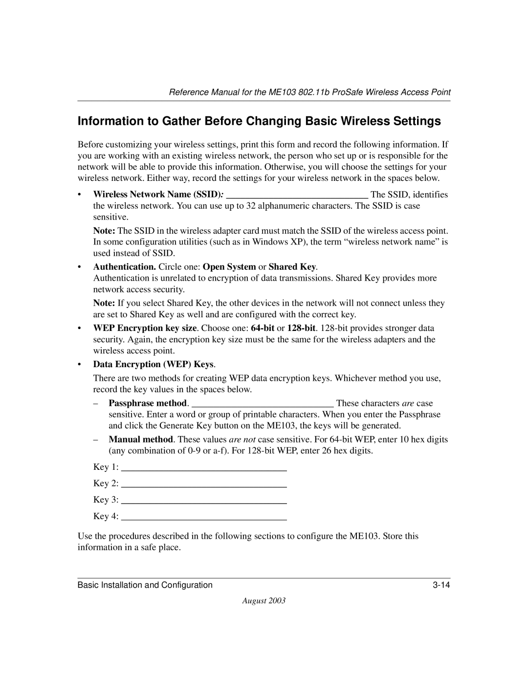 NETGEAR ME103 manual Authentication. Circle one Open System or Shared Key 