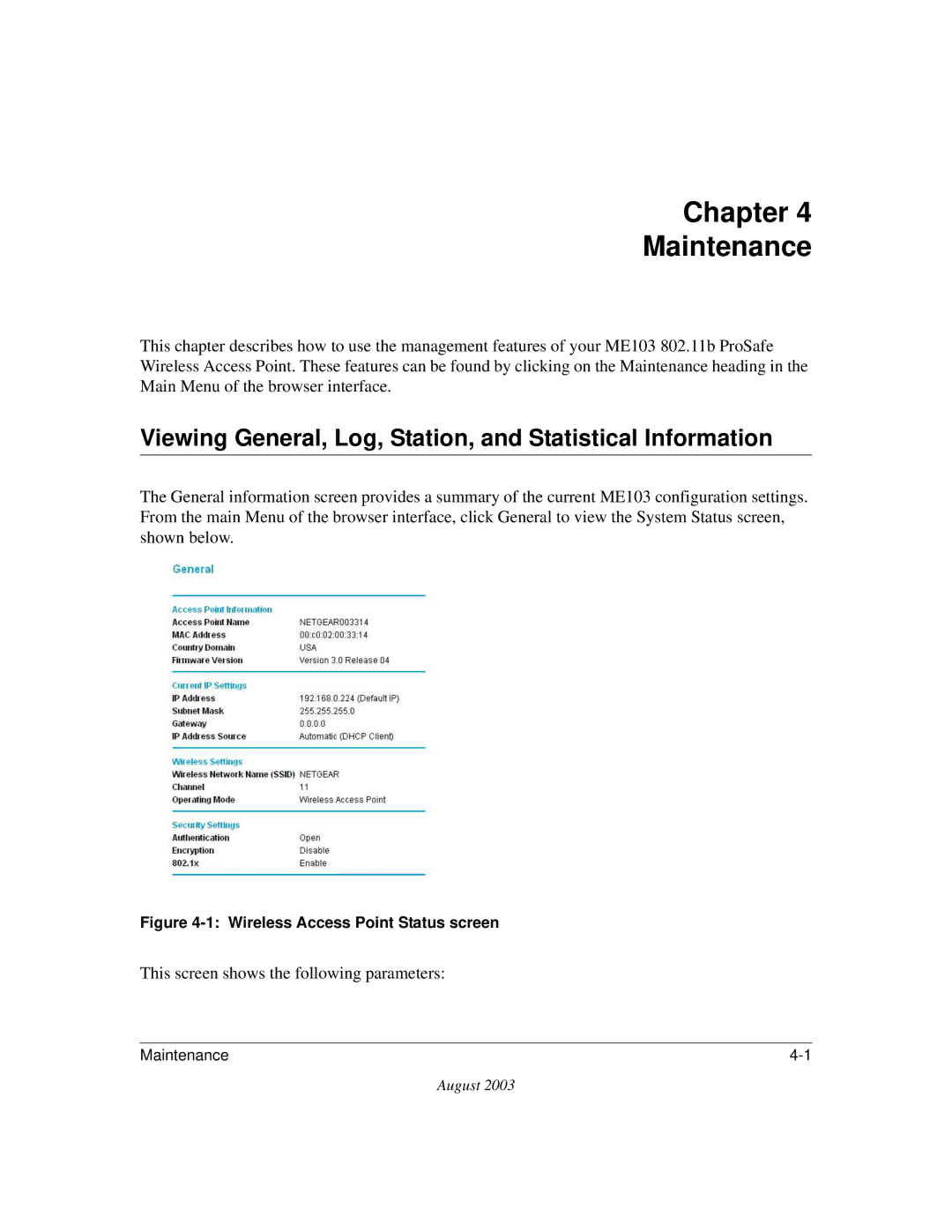 NETGEAR ME103 manual Chapter Maintenance, Viewing General, Log, Station, and Statistical Information 