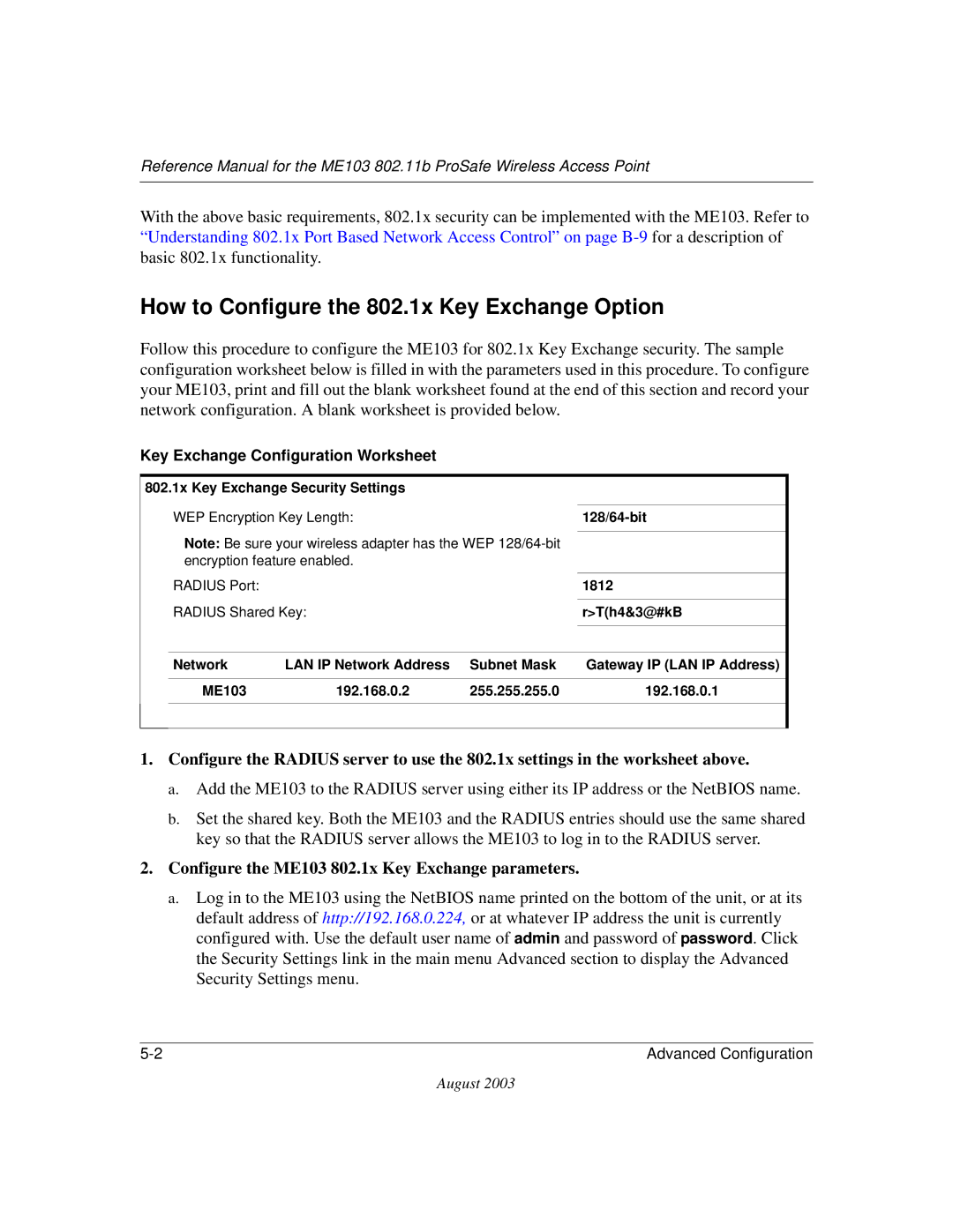 NETGEAR ME103 manual How to Configure the 802.1x Key Exchange Option, Key Exchange Configuration Worksheet 