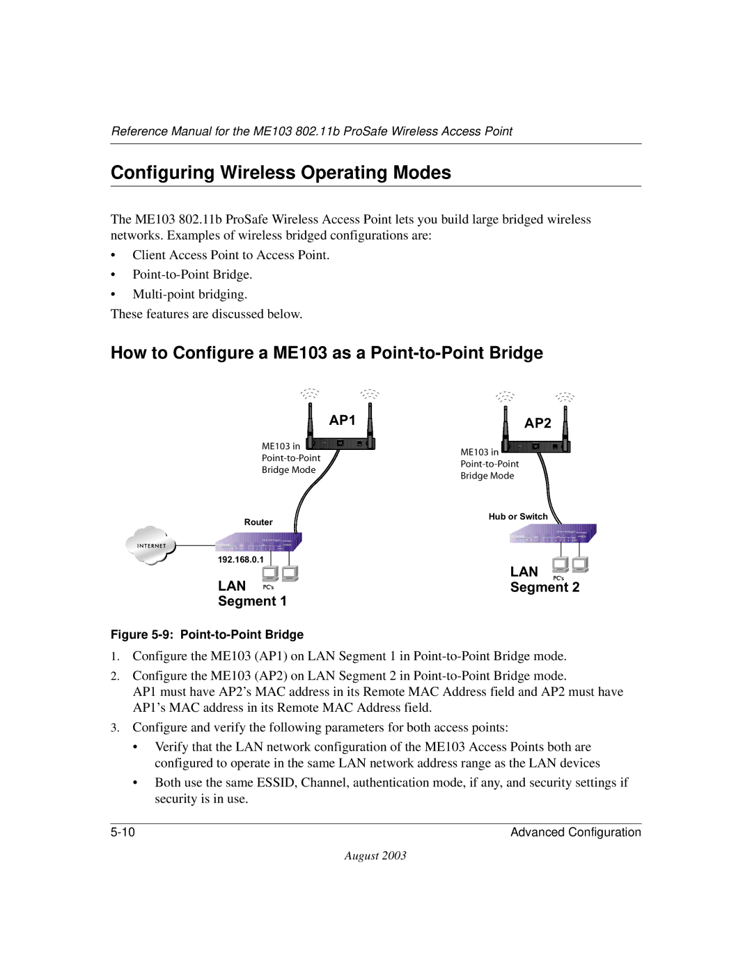 NETGEAR manual Configuring Wireless Operating Modes, How to Configure a ME103 as a Point-to-Point Bridge 