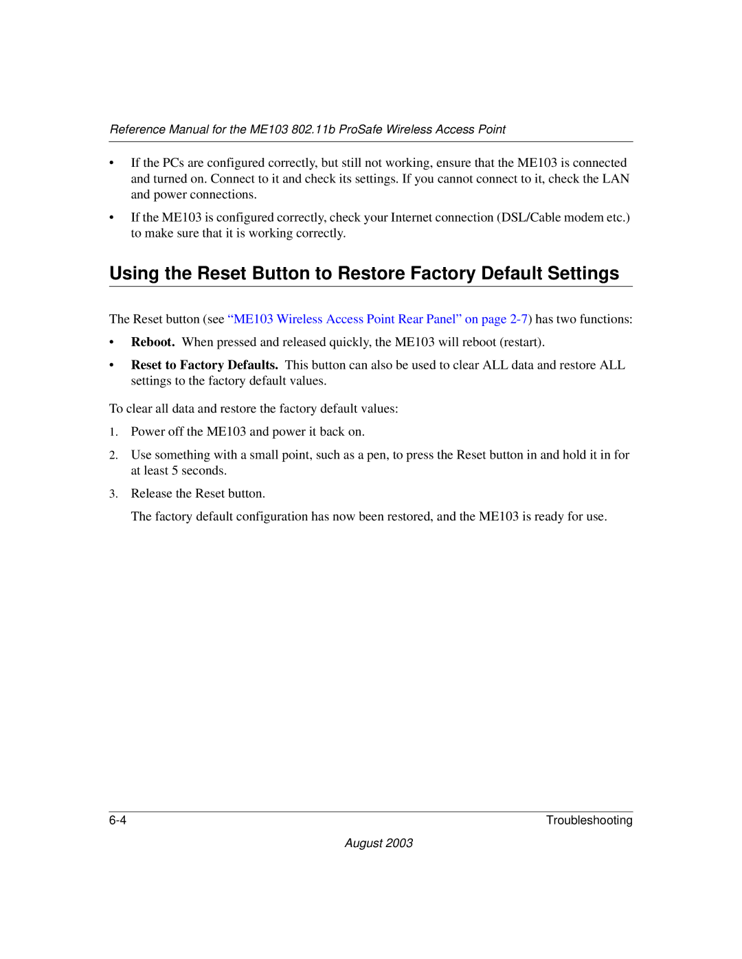 NETGEAR ME103 manual Using the Reset Button to Restore Factory Default Settings 