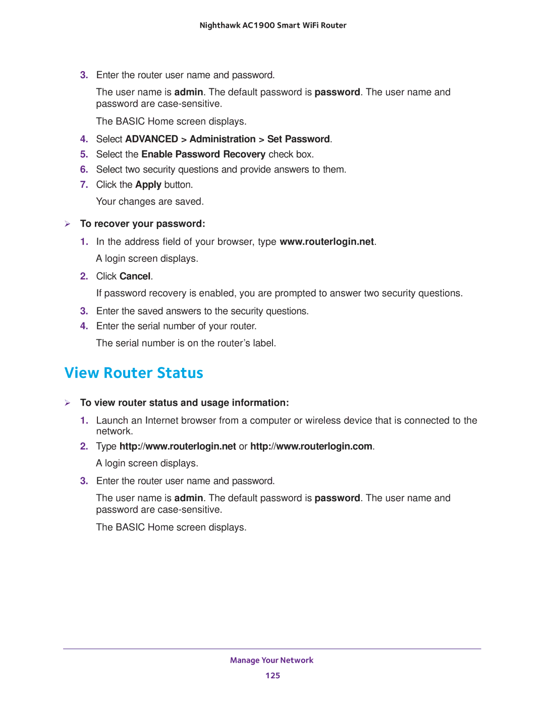 NETGEAR Model R7000 View Router Status,  To recover your password,  To view router status and usage information 