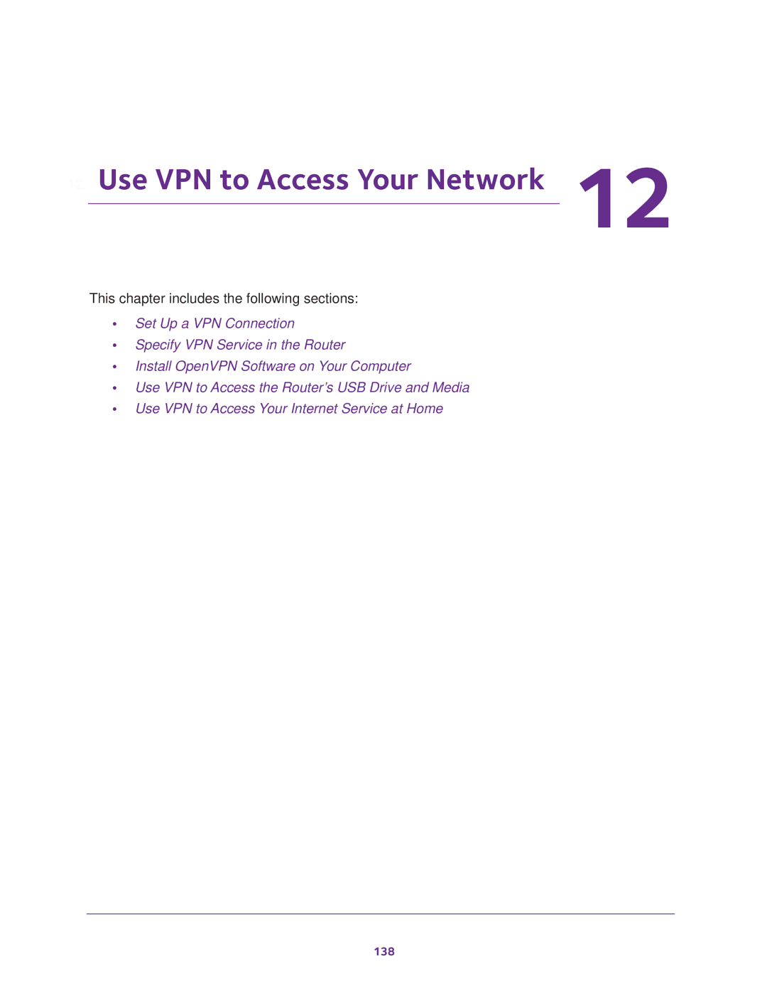 NETGEAR Model R7000 user manual Use VPN to Access Your Network 