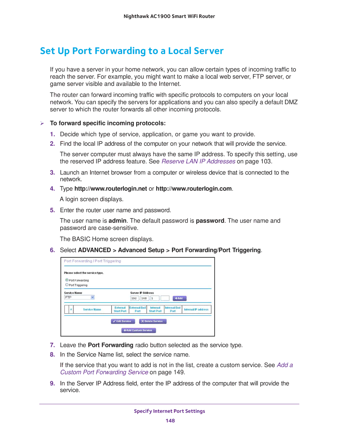 NETGEAR Model R7000 user manual Set Up Port Forwarding to a Local Server,  To forward specific incoming protocols 