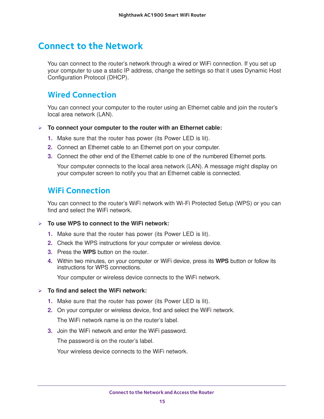 NETGEAR Model R7000 Connect to the Network, Wired Connection, WiFi Connection,  To use WPS to connect to the WiFi network 