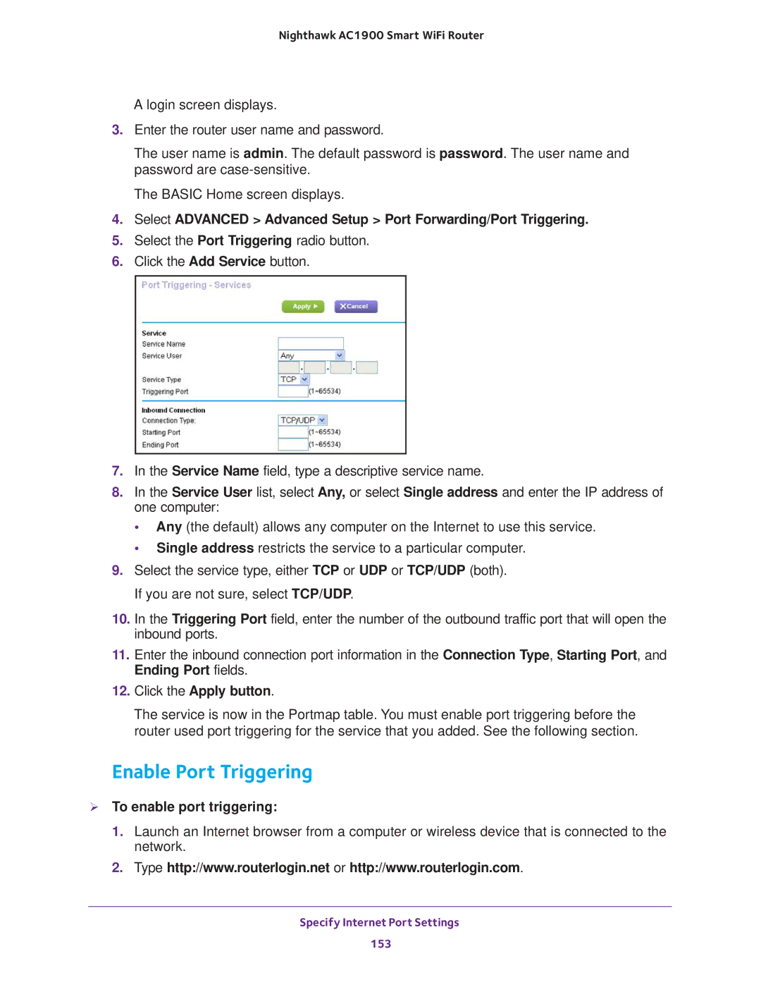 NETGEAR Model R7000 user manual Enable Port Triggering,  To enable port triggering 