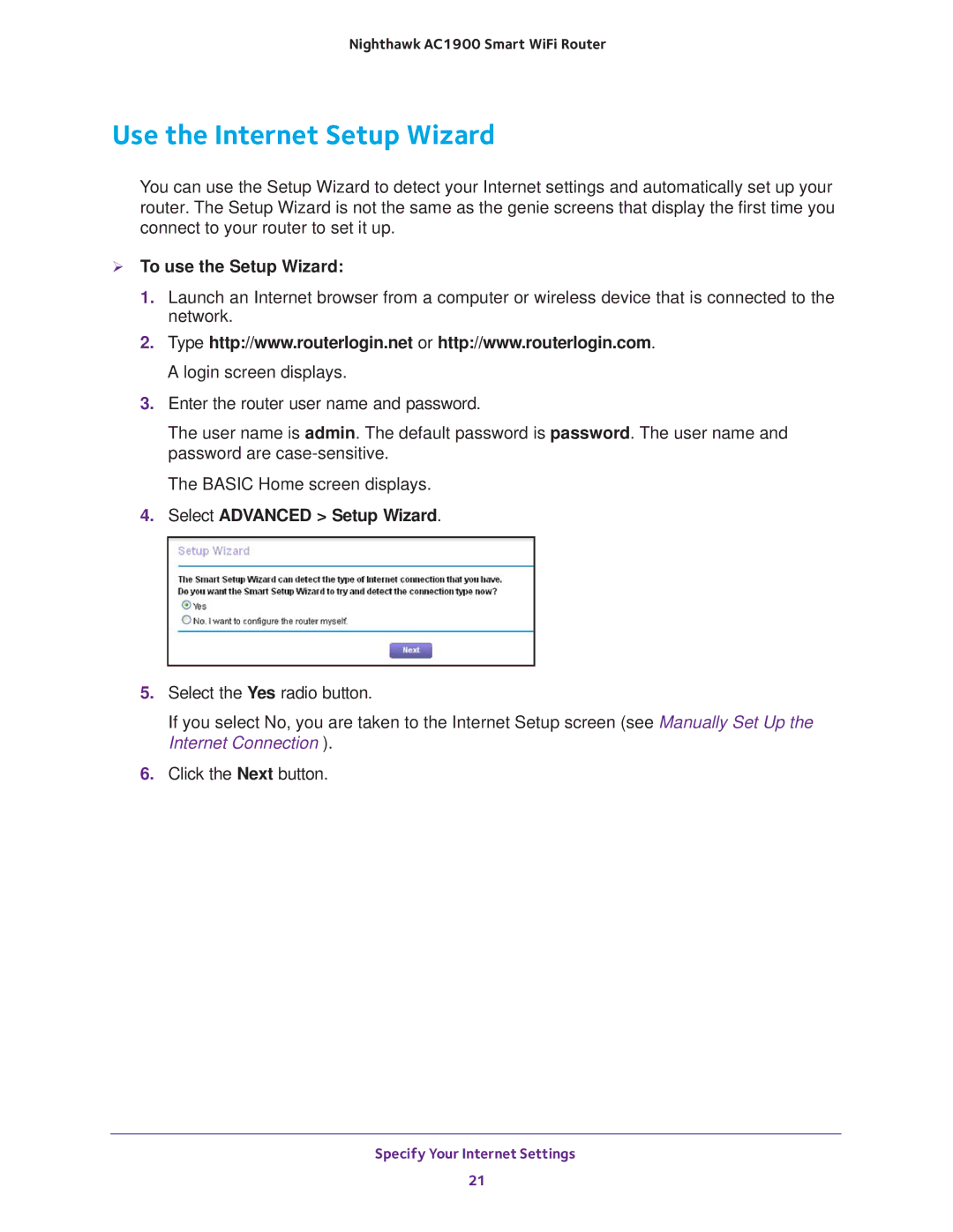 NETGEAR Model R7000 user manual Use the Internet Setup Wizard,  To use the Setup Wizard, Select Advanced Setup Wizard 