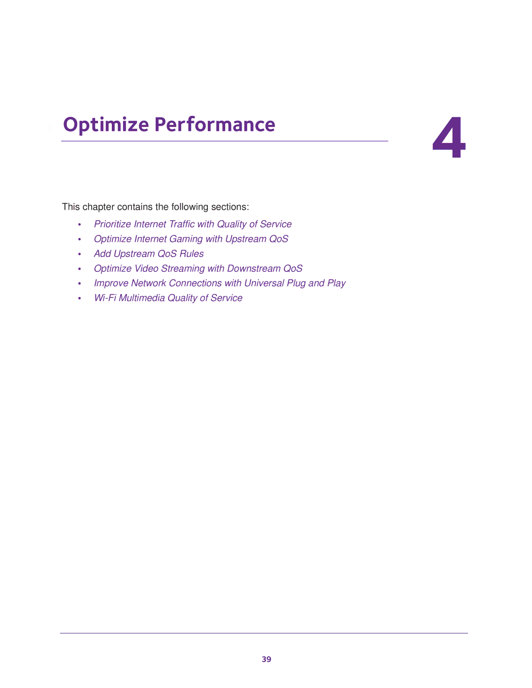 NETGEAR Model R7000 user manual Optimize Performance 