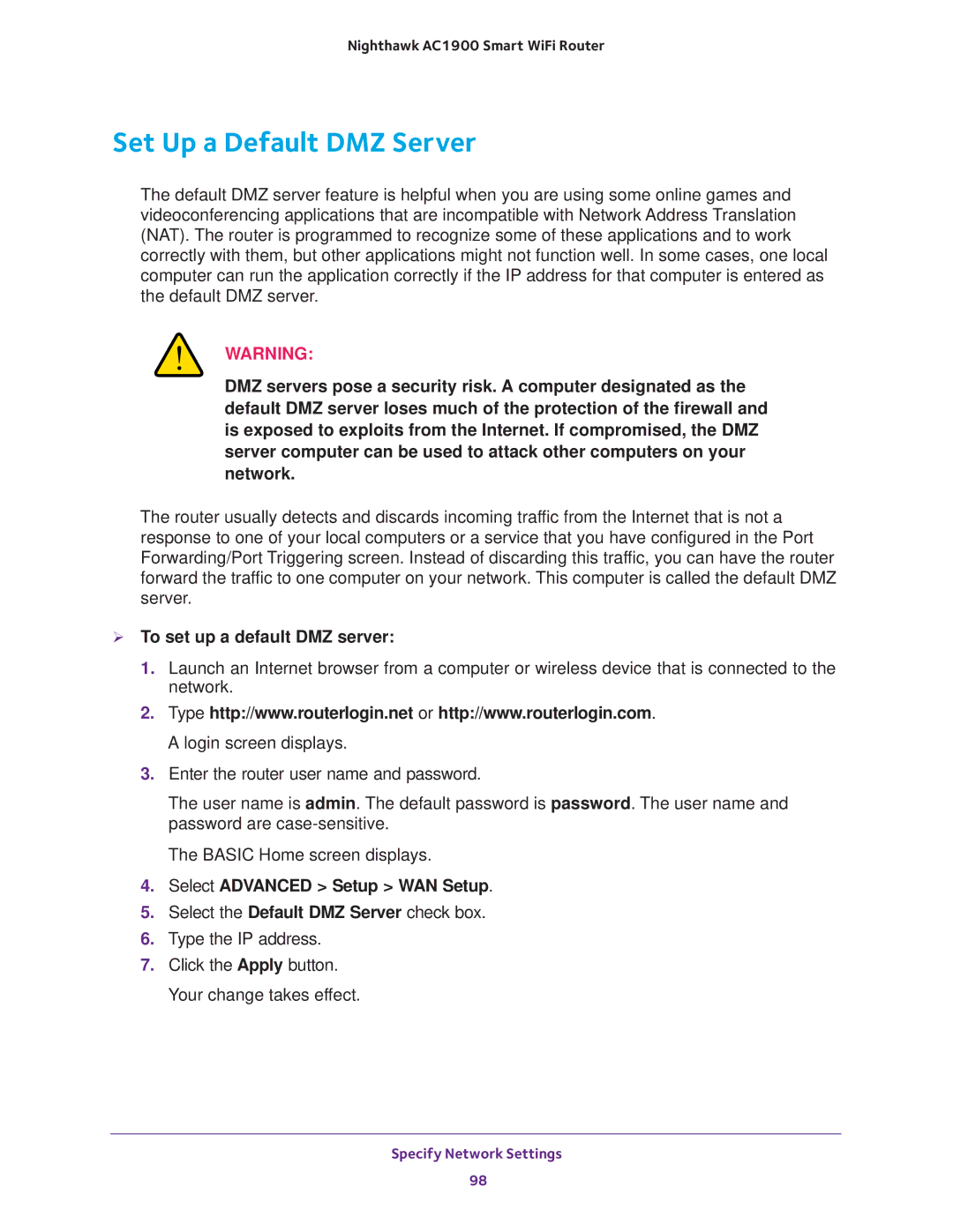 NETGEAR Model R7000 user manual Set Up a Default DMZ Server,  To set up a default DMZ server 