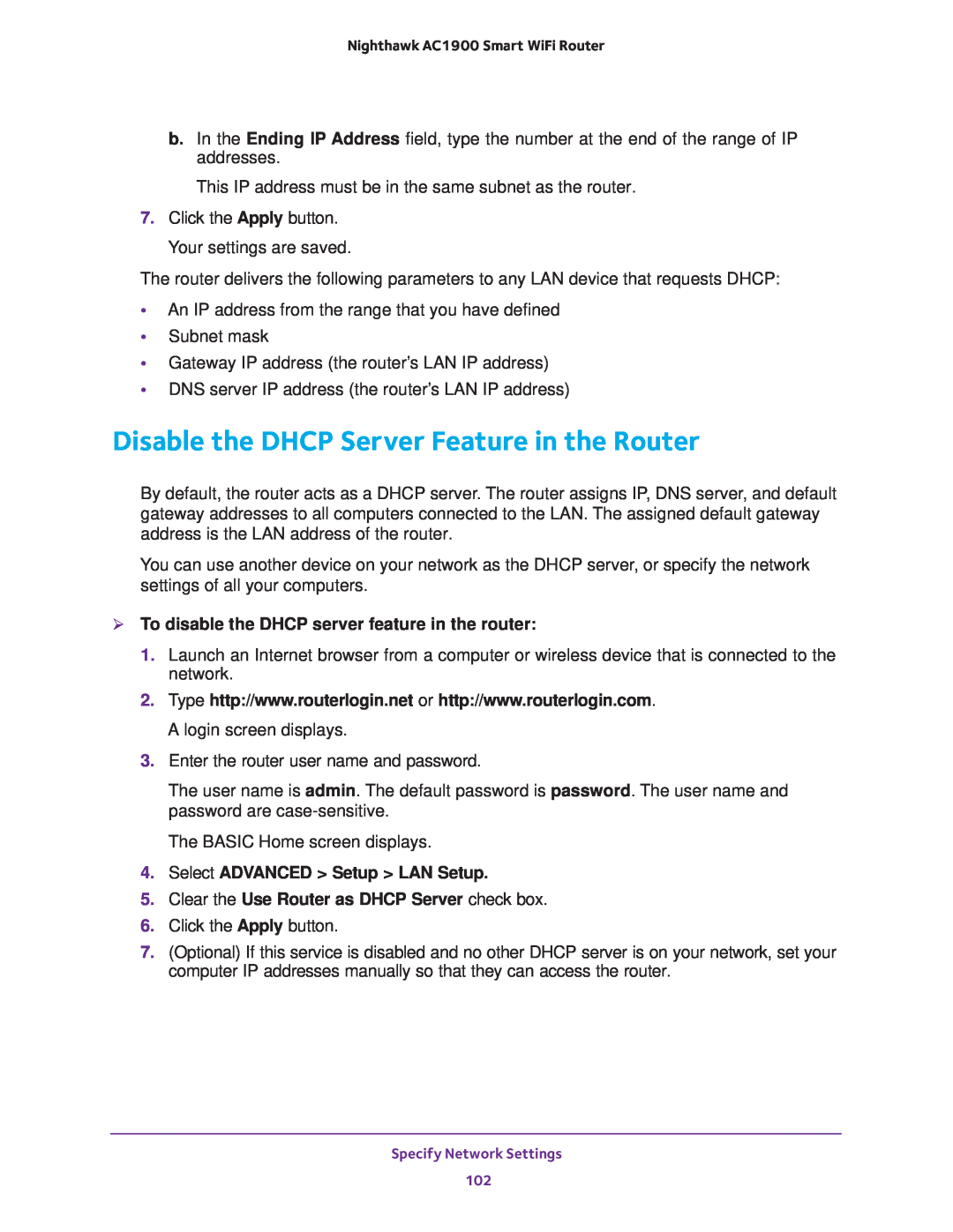 NETGEAR Model R7000 Disable the DHCP Server Feature in the Router,  To disable the DHCP server feature in the router 