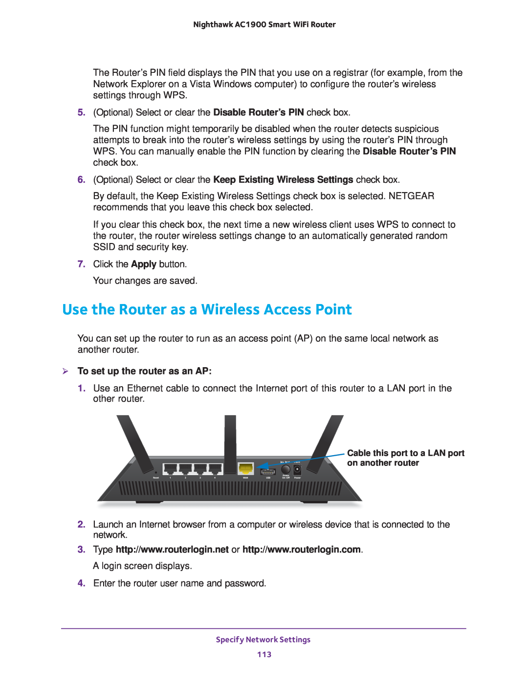 NETGEAR Model R7000 user manual Use the Router as a Wireless Access Point,  To set up the router as an AP 
