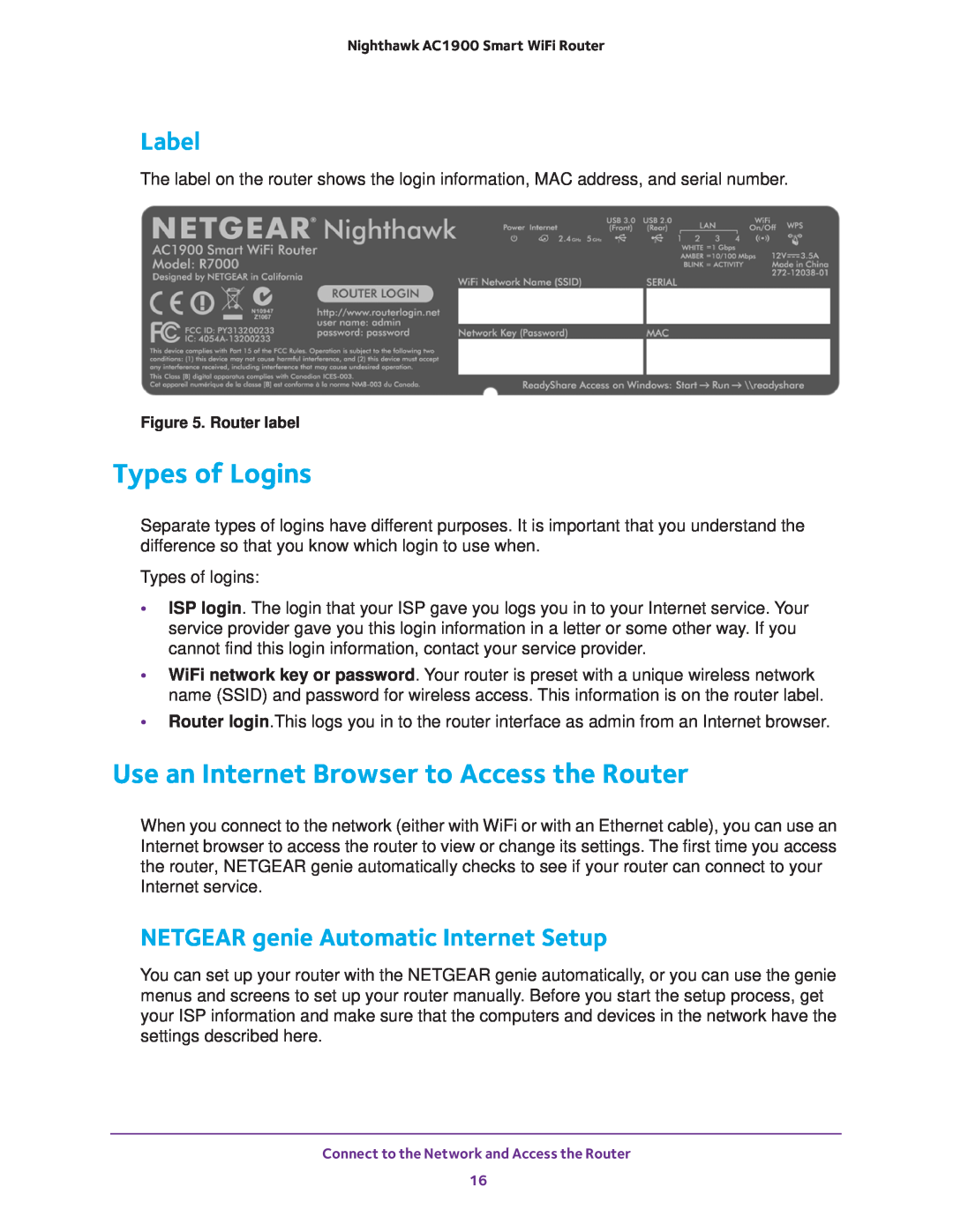 NETGEAR Model R7000 user manual Types of Logins, Use an Internet Browser to Access the Router, Label 