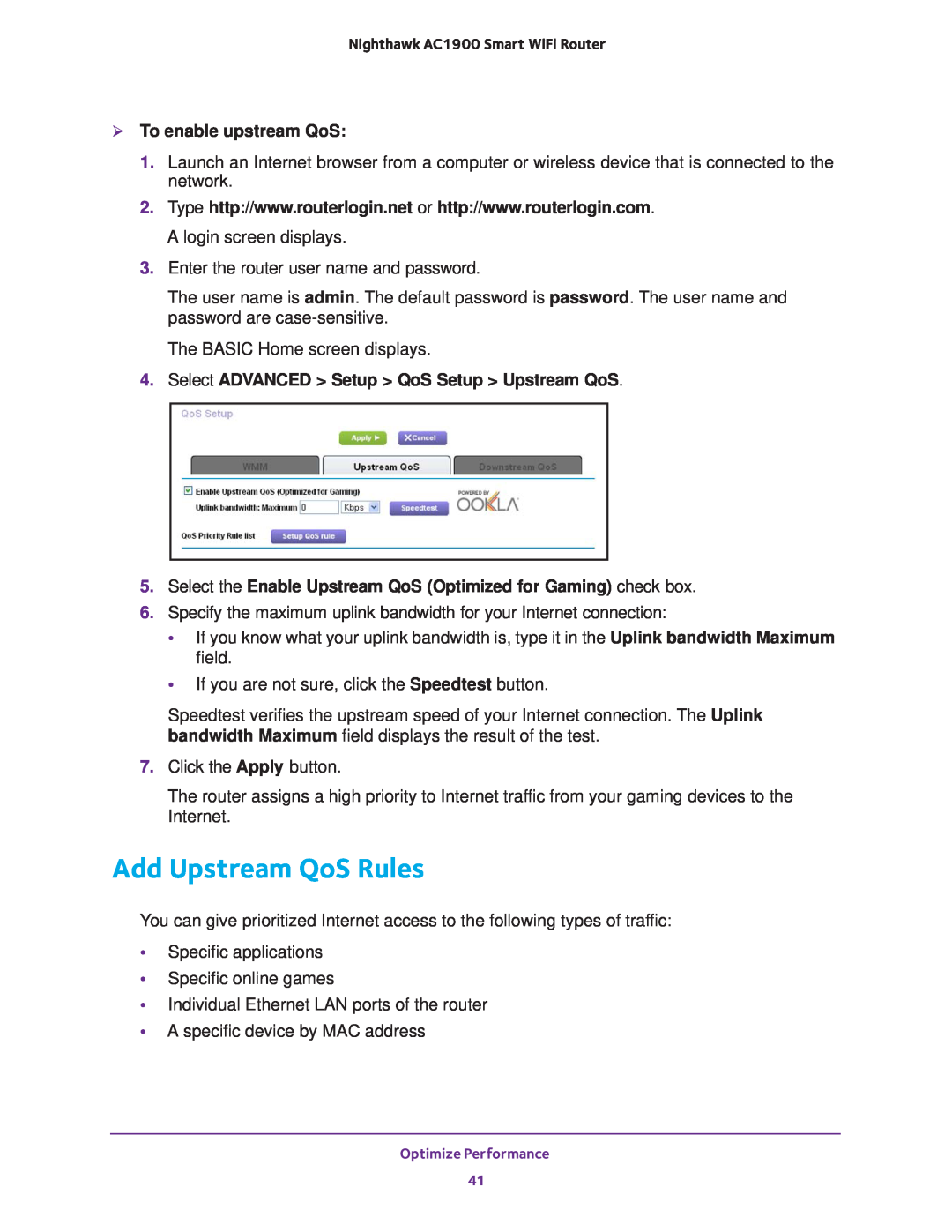 NETGEAR Model R7000 Add Upstream QoS Rules,  To enable upstream QoS, Select ADVANCED Setup QoS Setup Upstream QoS 