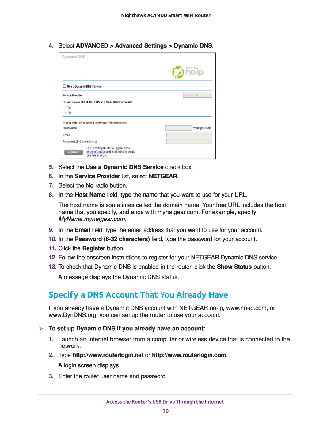 NETGEAR Model R7000 user manual Specify a DNS Account That You Already Have, Select ADVANCED Advanced Settings Dynamic DNS 