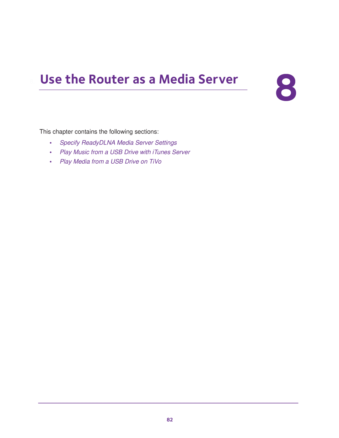 NETGEAR Model R7000 user manual Use the Router as a Media Server, Specify ReadyDLNA Media Server Settings 