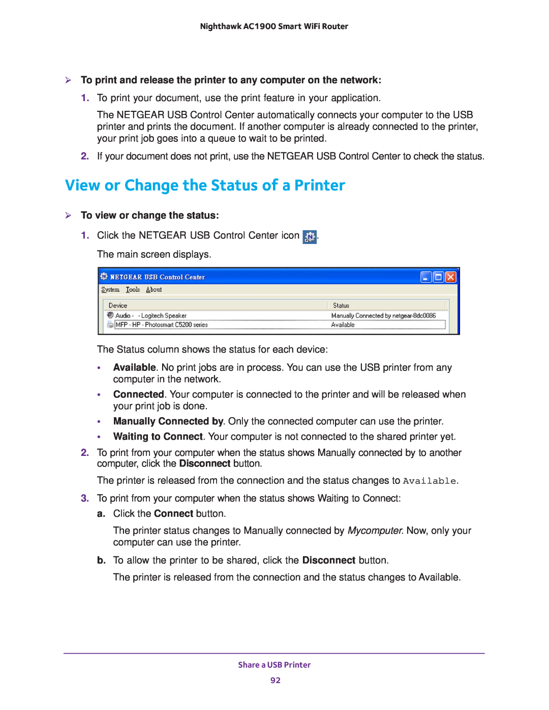 NETGEAR Model R7000 user manual View or Change the Status of a Printer,  To view or change the status 