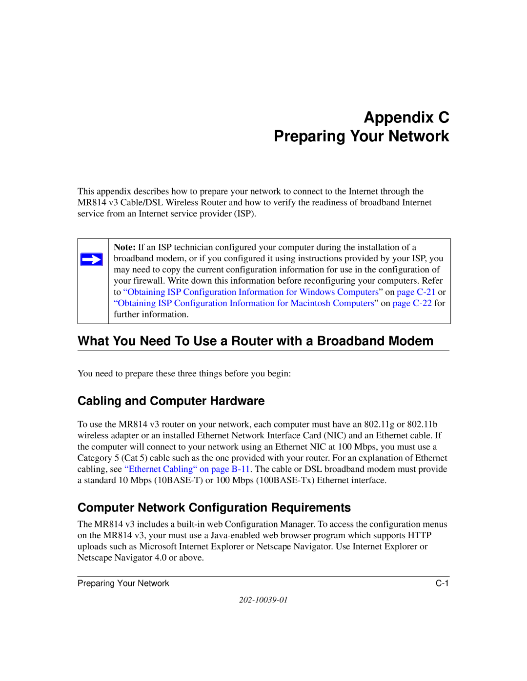 NETGEAR MR814 v3 manual Appendix C Preparing Your Network, What You Need To Use a Router with a Broadband Modem 