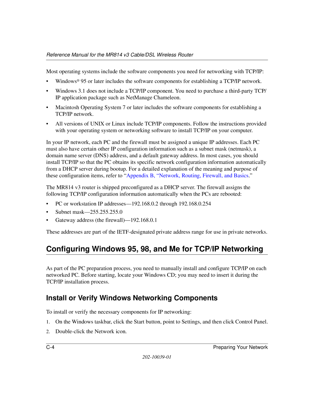 NETGEAR MR814 v3 Configuring Windows 95, 98, and Me for TCP/IP Networking, Install or Verify Windows Networking Components 