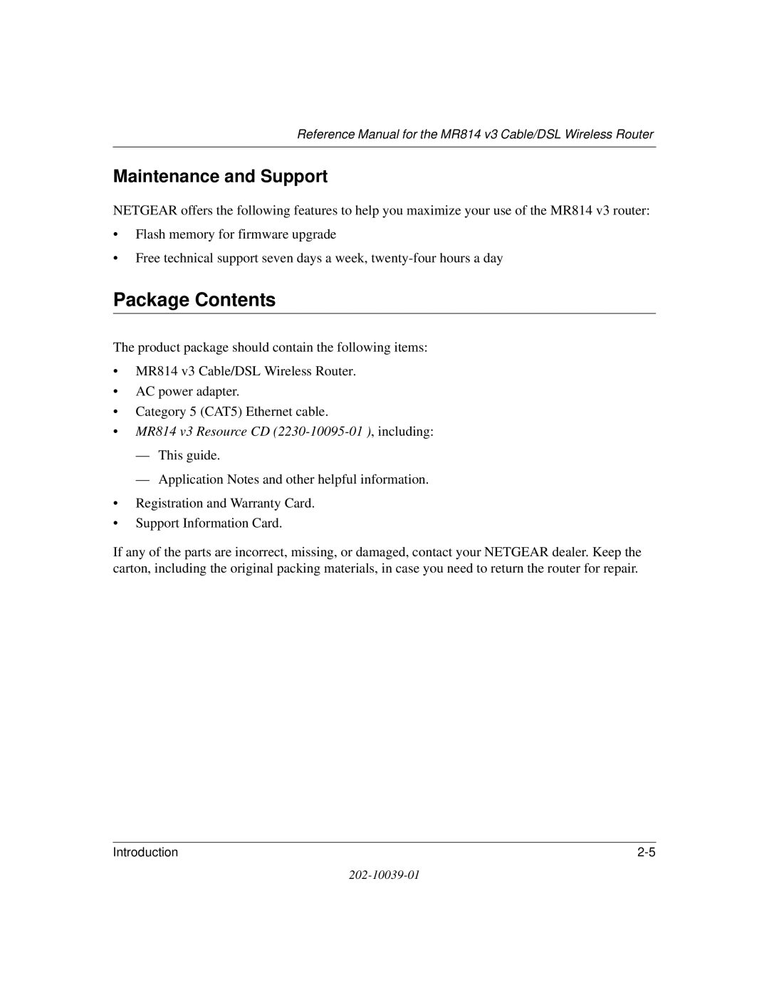 NETGEAR MR814 v3 manual Package Contents 