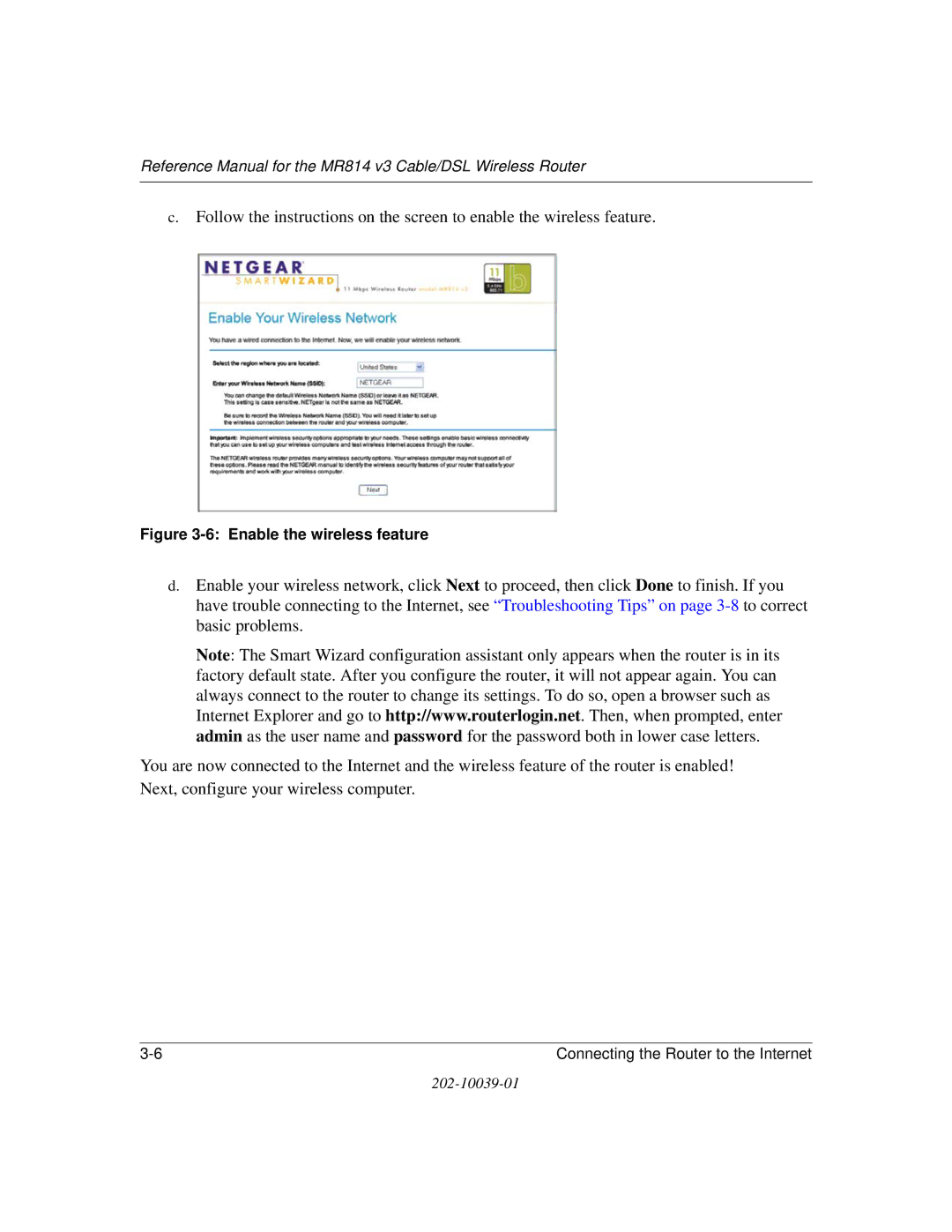 NETGEAR MR814 v3 manual Enable the wireless feature 