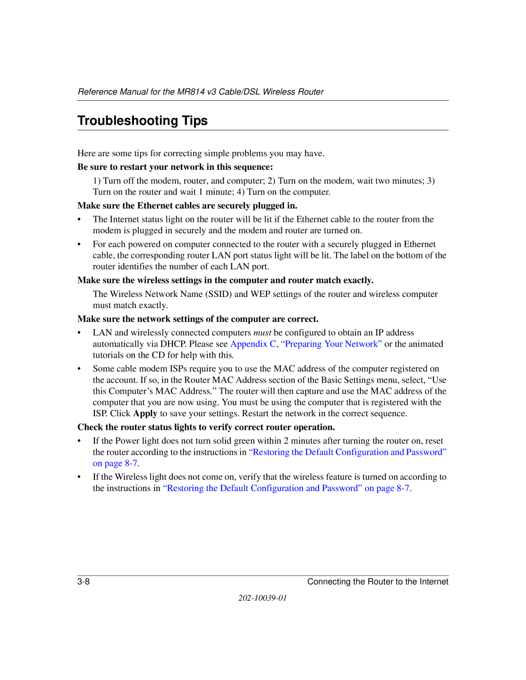 NETGEAR MR814 v3 manual Troubleshooting Tips, Be sure to restart your network in this sequence 