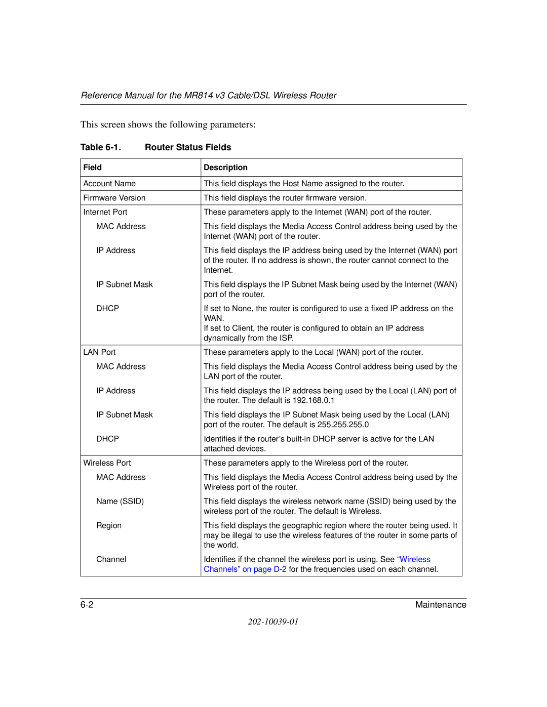 NETGEAR MR814 v3 manual This screen shows the following parameters, Router Status Fields 