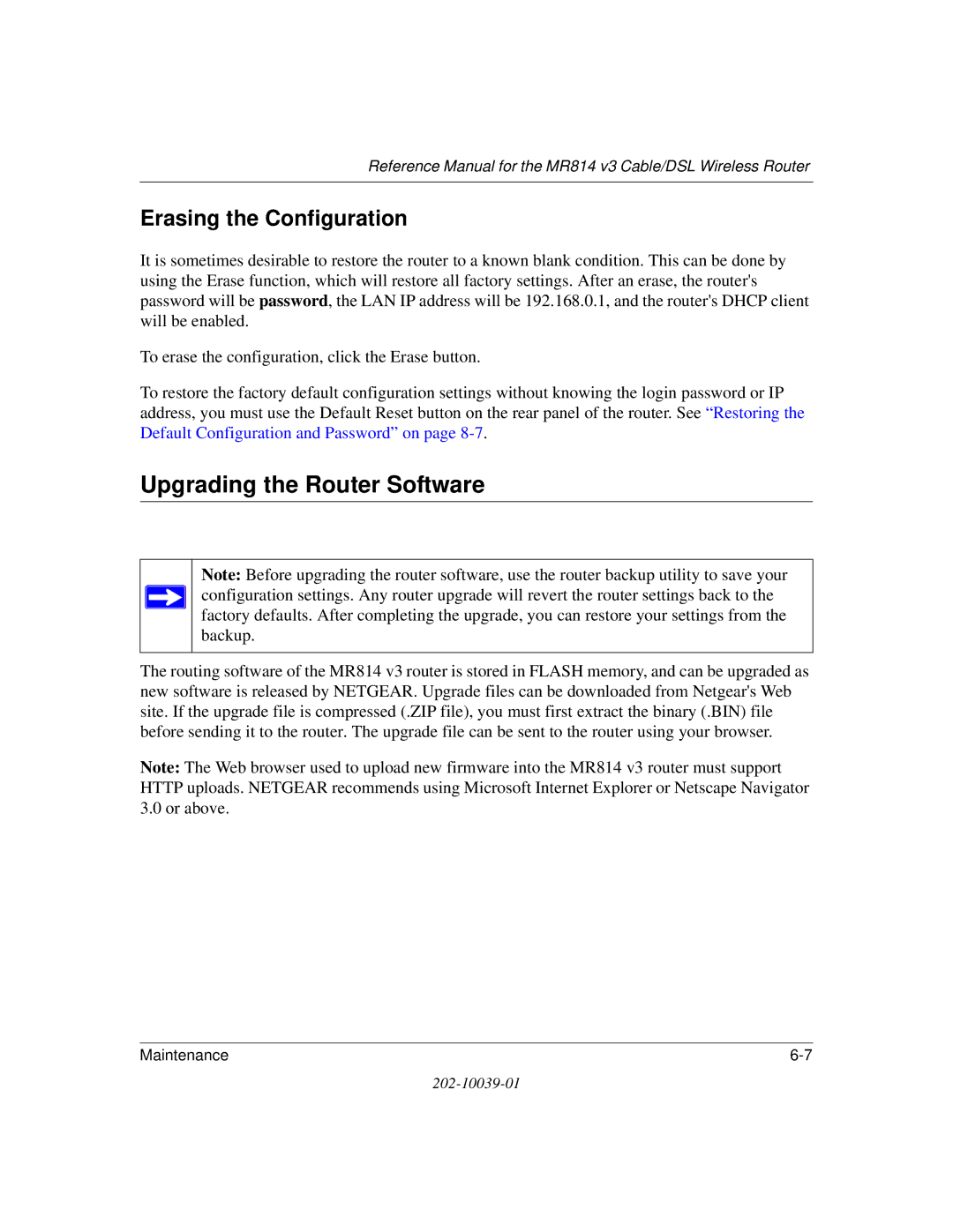 NETGEAR MR814 v3 manual Upgrading the Router Software, Erasing the Configuration 