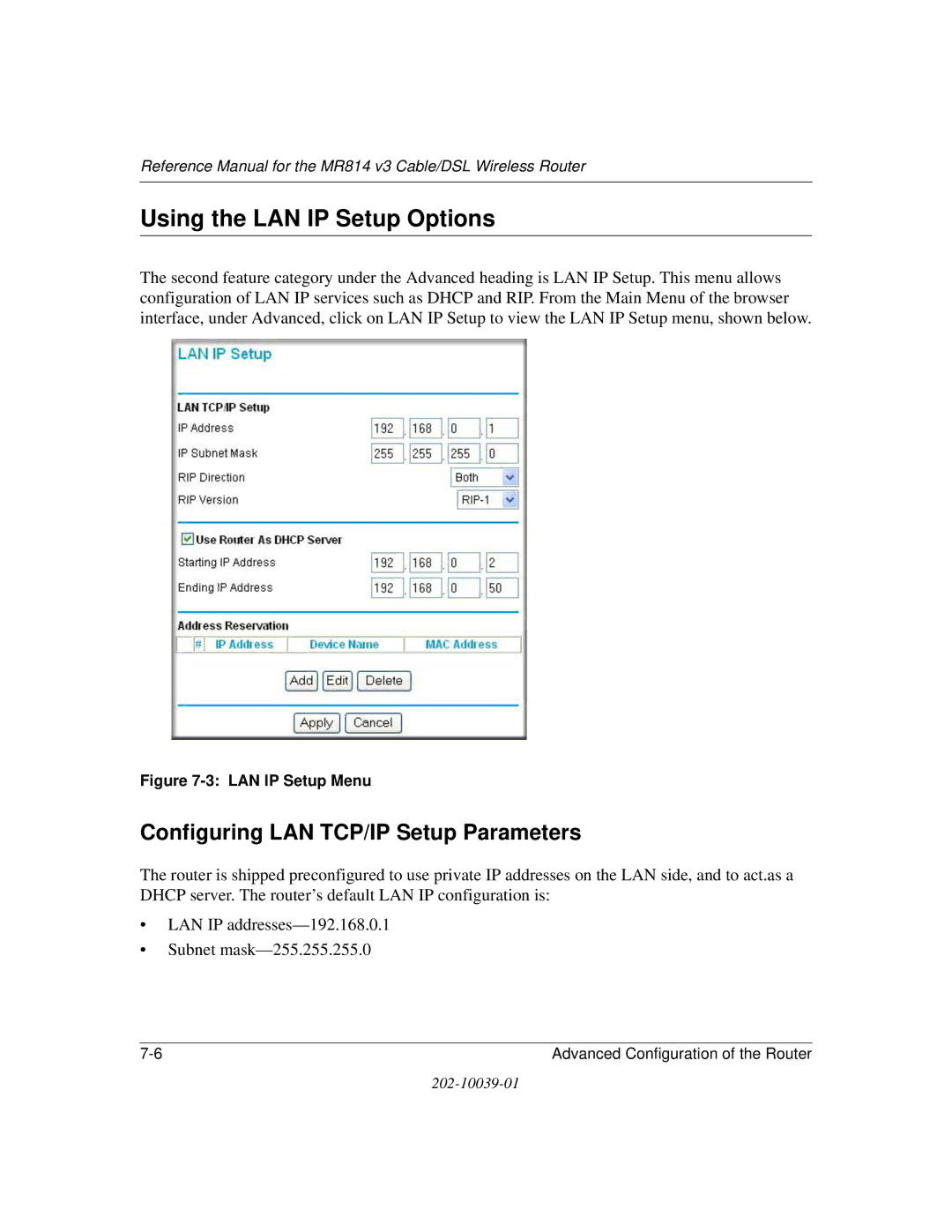 NETGEAR MR814 v3 manual Using the LAN IP Setup Options, Configuring LAN TCP/IP Setup Parameters 