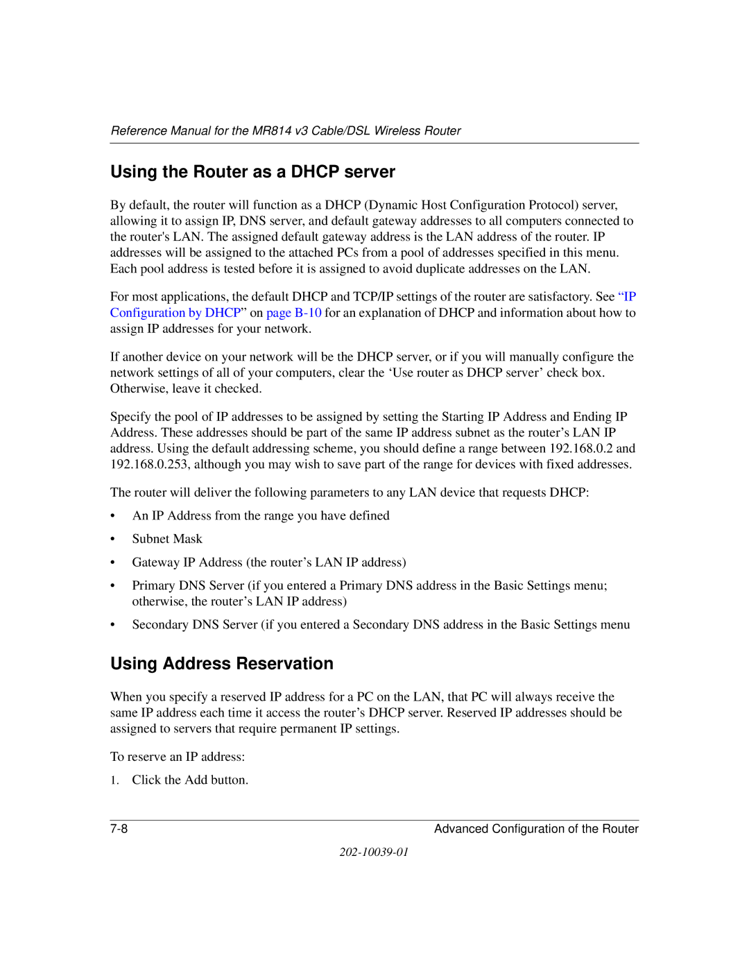 NETGEAR MR814 v3 manual Using the Router as a Dhcp server, Using Address Reservation 