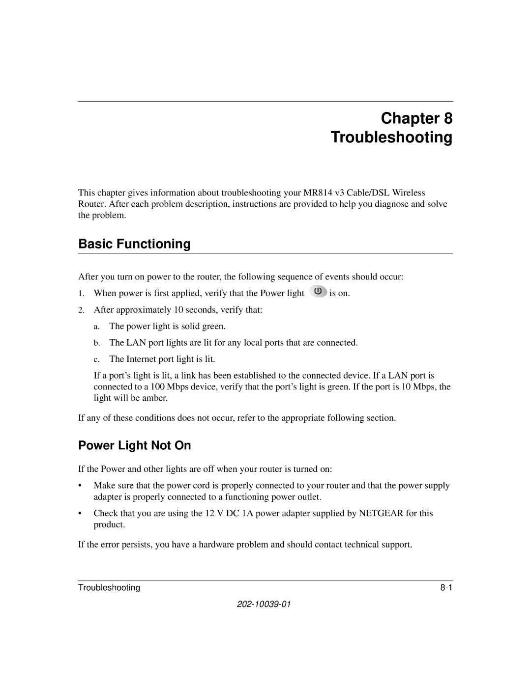 NETGEAR MR814 v3 manual Chapter Troubleshooting, Basic Functioning, Power Light Not On 