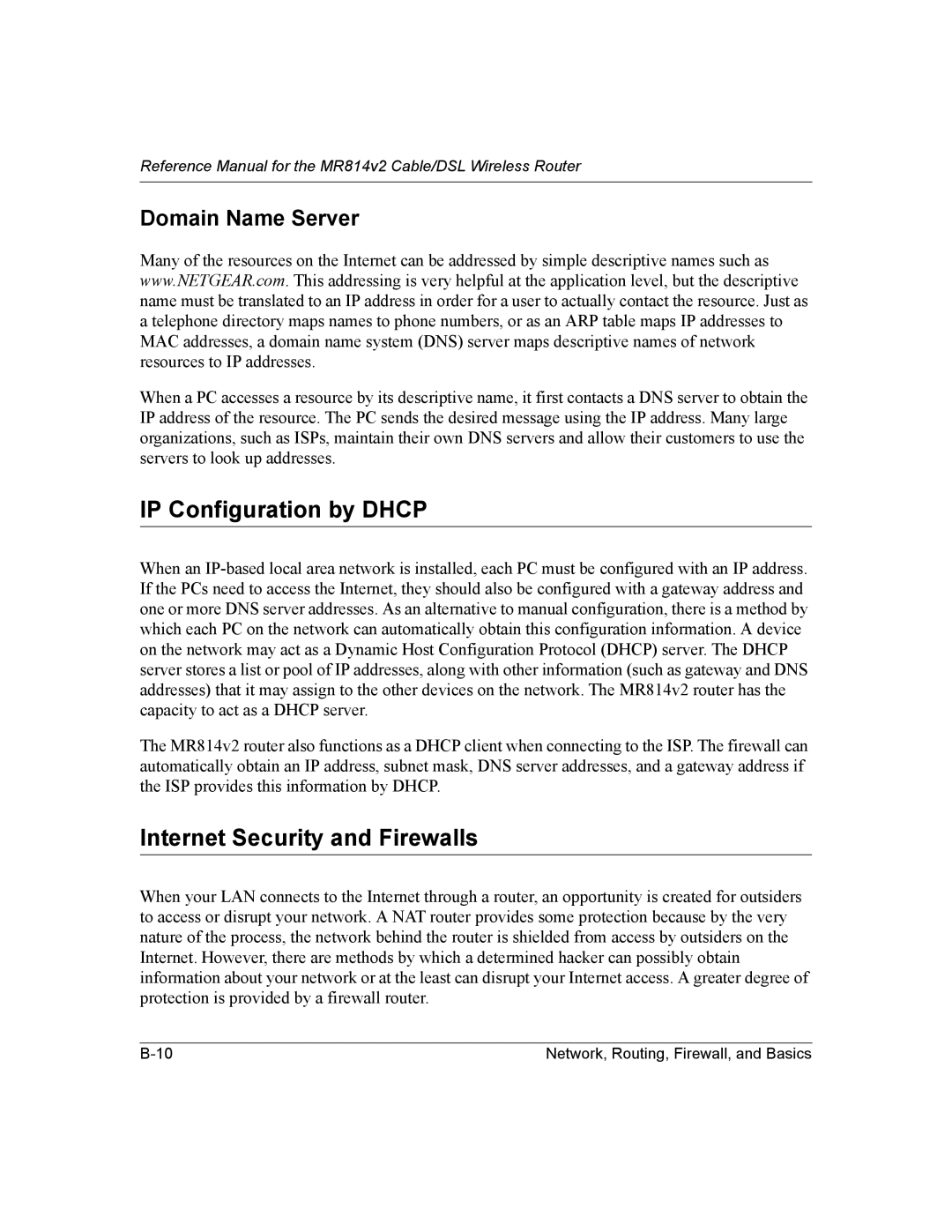 NETGEAR MR814v2 manual IP Configuration by Dhcp, Internet Security and Firewalls, Domain Name Server 