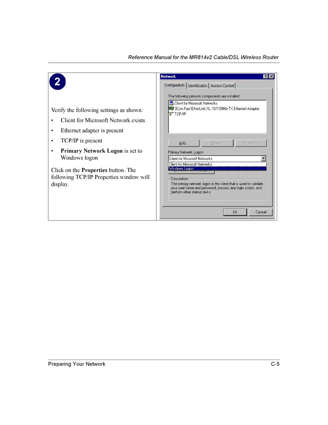 NETGEAR MR814v2 manual Primary Network Logon is set to Windows logon 