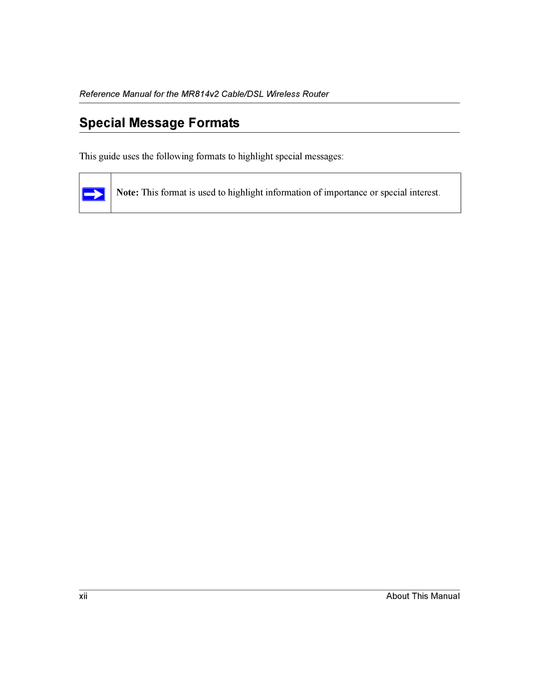 NETGEAR MR814v2 manual Special Message Formats 