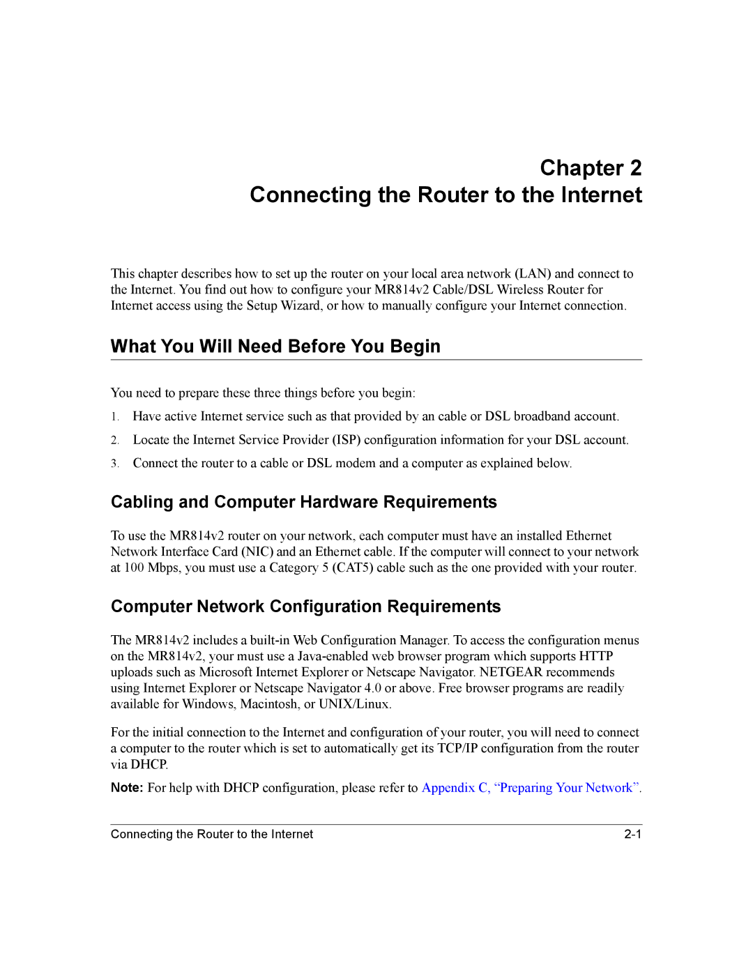 NETGEAR MR814v2 manual Chapter Connecting the Router to the Internet, What You Will Need Before You Begin 