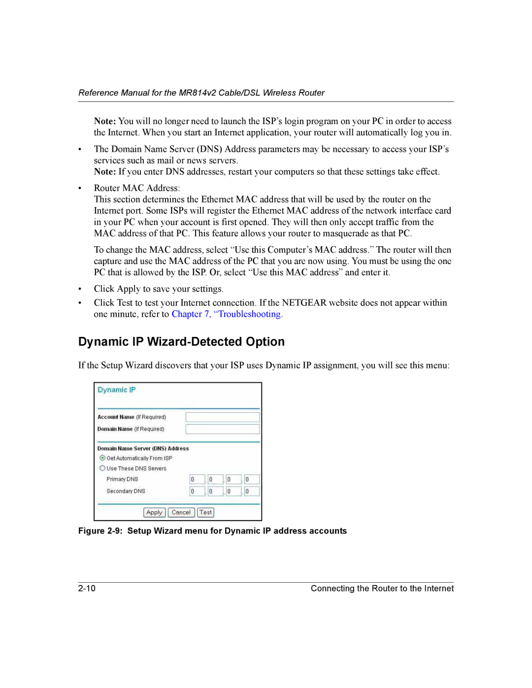 NETGEAR MR814v2 manual Dynamic IP Wizard-Detected Option, Setup Wizard menu for Dynamic IP address accounts 