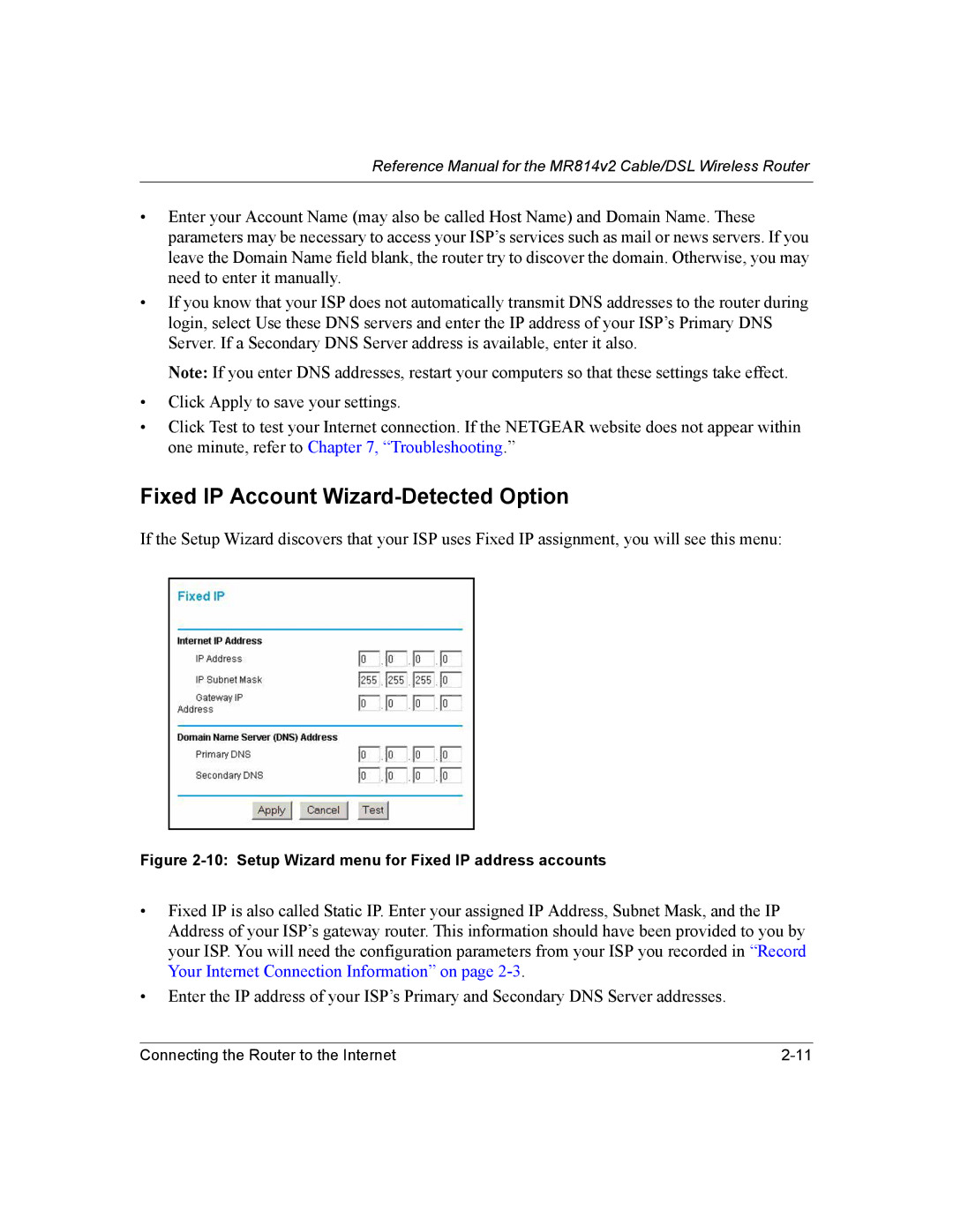 NETGEAR MR814v2 manual Fixed IP Account Wizard-Detected Option, Setup Wizard menu for Fixed IP address accounts 