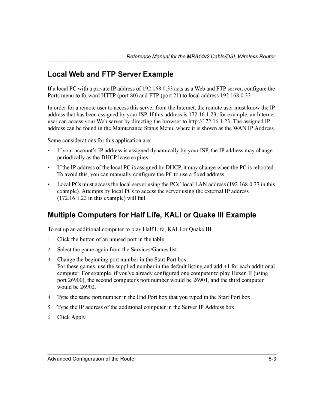 NETGEAR MR814v2 manual Local Web and FTP Server Example, Multiple Computers for Half Life, Kali or Quake III Example 