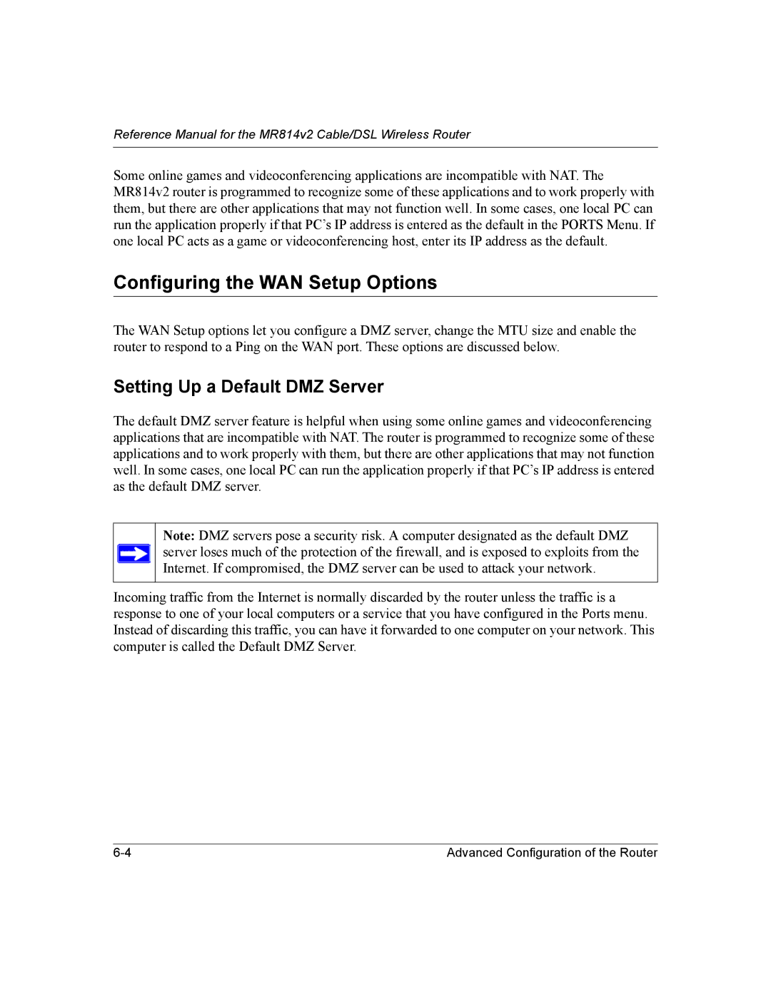 NETGEAR MR814v2 manual Configuring the WAN Setup Options, Setting Up a Default DMZ Server 