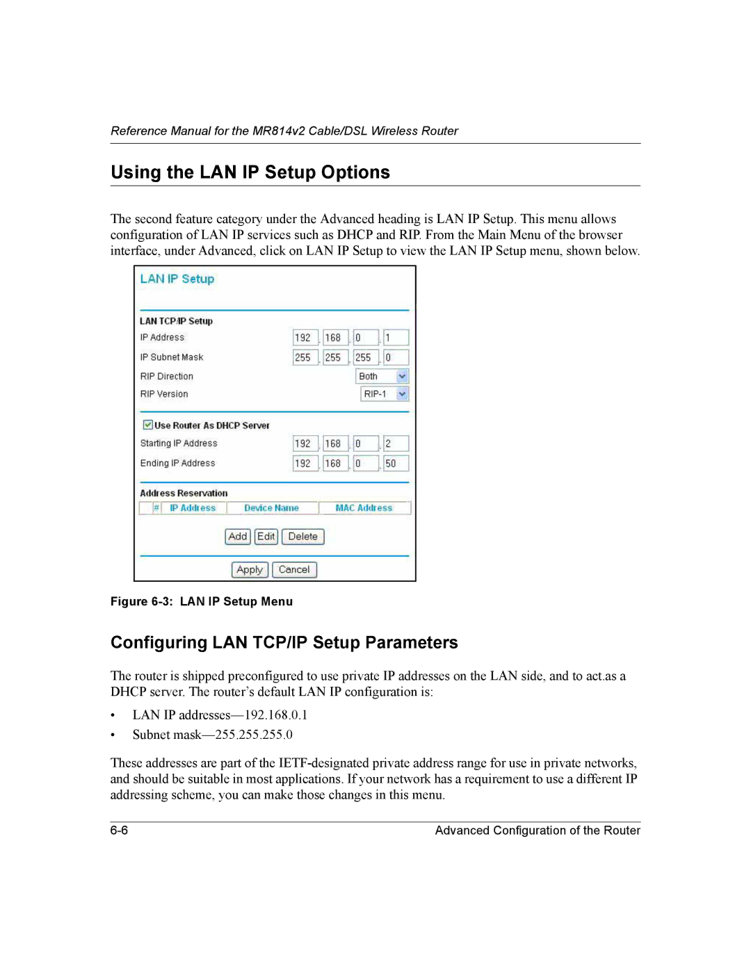 NETGEAR MR814v2 manual Using the LAN IP Setup Options, Configuring LAN TCP/IP Setup Parameters 