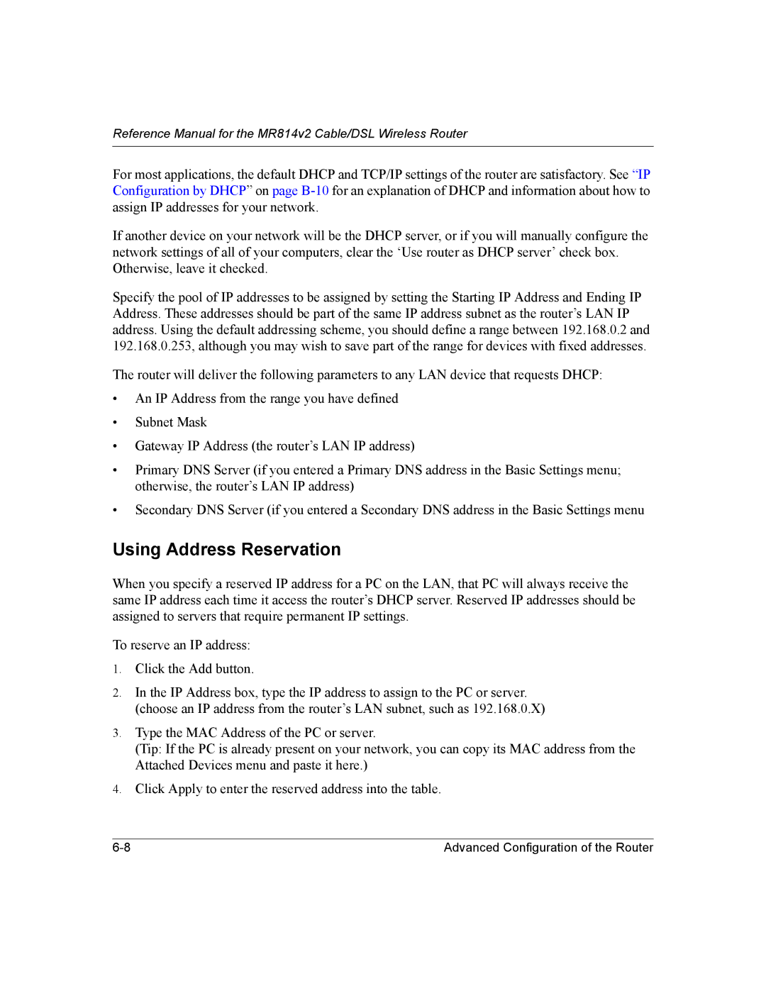 NETGEAR MR814v2 manual Using Address Reservation 