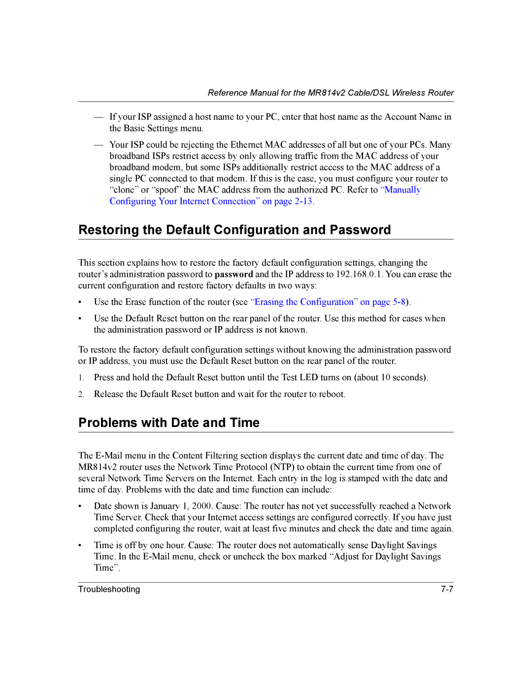 NETGEAR MR814v2 manual Restoring the Default Configuration and Password, Problems with Date and Time 